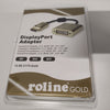 Ecost customer return ROLINE GOLD 4K DPDVI Adaptor Active v1.2 DP ST  DVI BU, Retail Blis